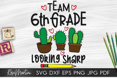 Team 6th Grade Looking Sharp SVG file for cutting machines - Cricut Silhouette, Sublimation Design SVG Back To School cutting file SVG RoseMartiniDesigns 