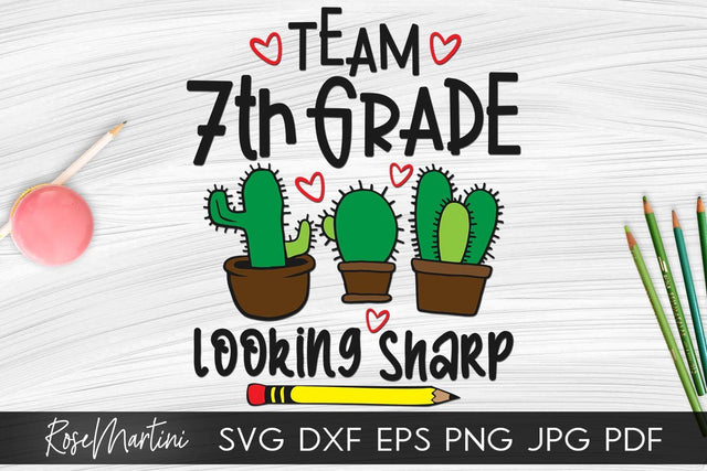 Team 7th Grade Looking Sharp SVG file for cutting machines - Cricut Silhouette, Sublimation Design SVG Back To School cutting file SVG RoseMartiniDesigns 