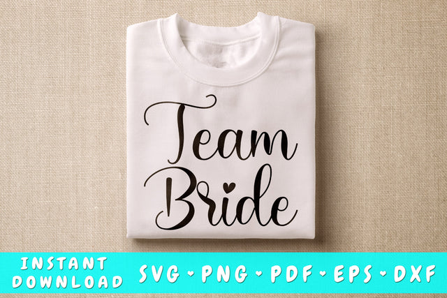 Team Bride SVG SVG HappyDesignStudio 