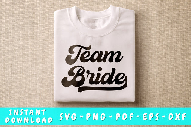 Team Bride SVG SVG HappyDesignStudio 
