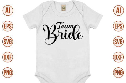 Team Bride svg SVG nirmal108roy 