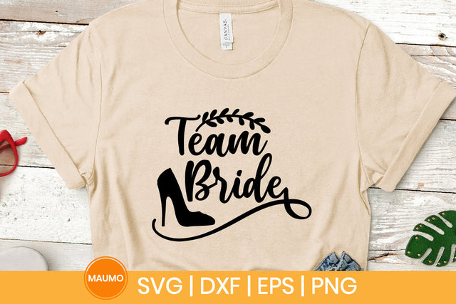 Team bride, wedding svg quote SVG Maumo Designs 