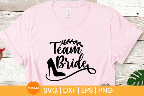 Team bride, wedding svg quote SVG Maumo Designs 