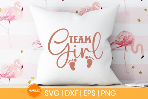 Team girl, gender reveal svg quote SVG Maumo Designs 