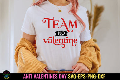 Team No Valentine I Anti Valentines Day SVG I Valentines Day SVG Happy Printables Club 
