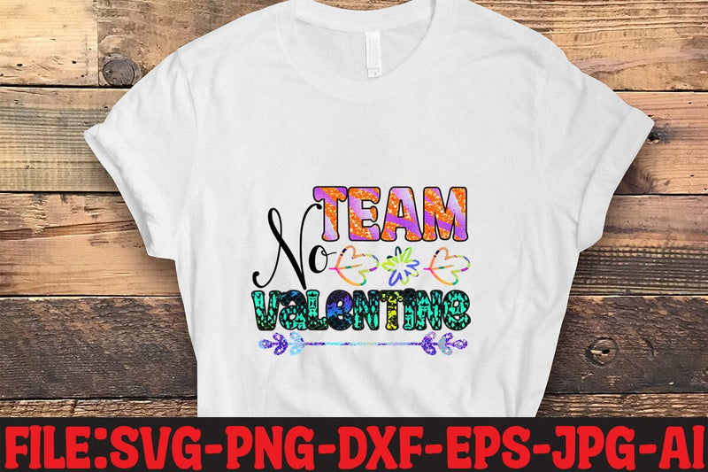 Team No Valentine Sublimation Sublimation MStudio 