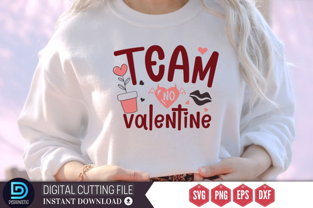 Team no valentine SVG SVG DESIGNISTIC 
