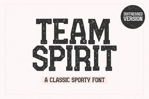 Team Spirit - Distressed Sports Font Font KA Designs 