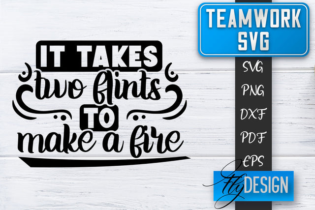 Teamwork SVG | Team Quotes SVG | Dream Team SVG | Leadership SVG Fly Design 