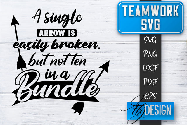 Teamwork SVG | Team Quotes SVG | Dream Team SVG | Leadership SVG Fly Design 