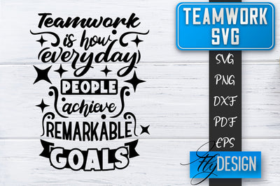Teamwork SVG | Team Quotes SVG | Dream Team SVG | Leadership SVG Fly Design 