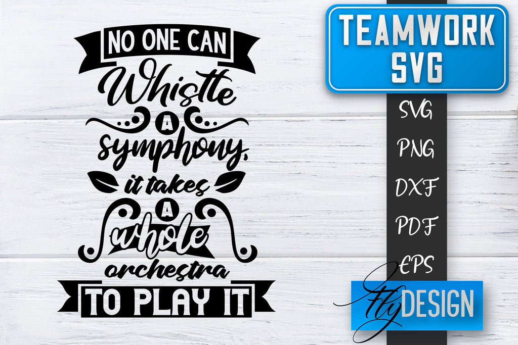 Teamwork SVG | Team Quotes SVG | Dream Team SVG | Leadership - So Fontsy