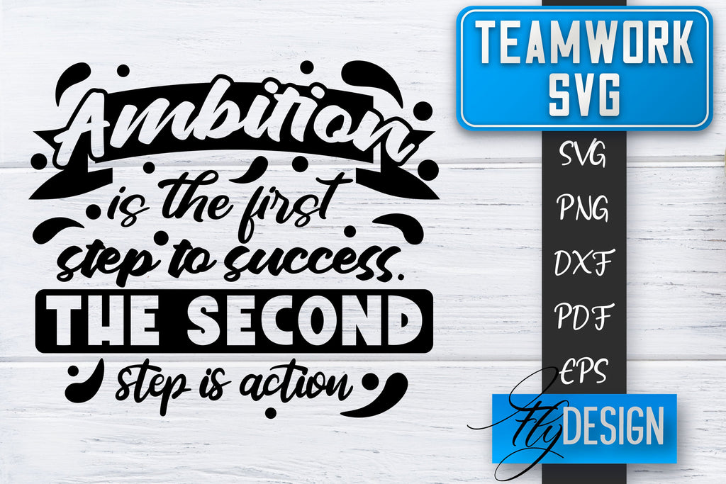 Teamwork SVG | Team Quotes SVG | Dream Team SVG | Leadership - So Fontsy