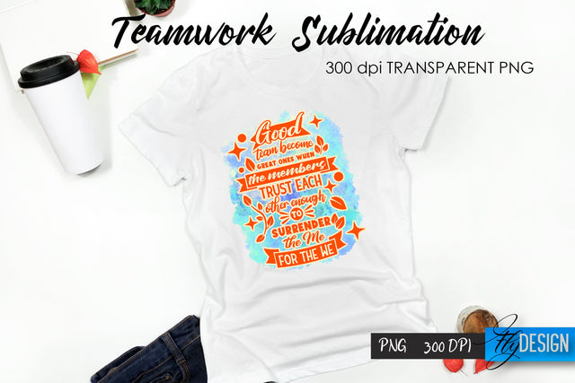 Teamwork T-Shirt Sublimation. Dream Team T-Shirt Design v.11 Sublimation Fly Design 