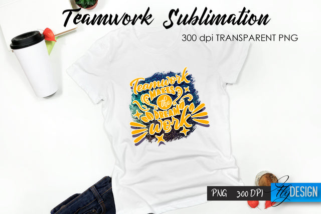 Teamwork T-Shirt Sublimation. Dream Team T-Shirt Design v.31 Sublimation Fly Design 