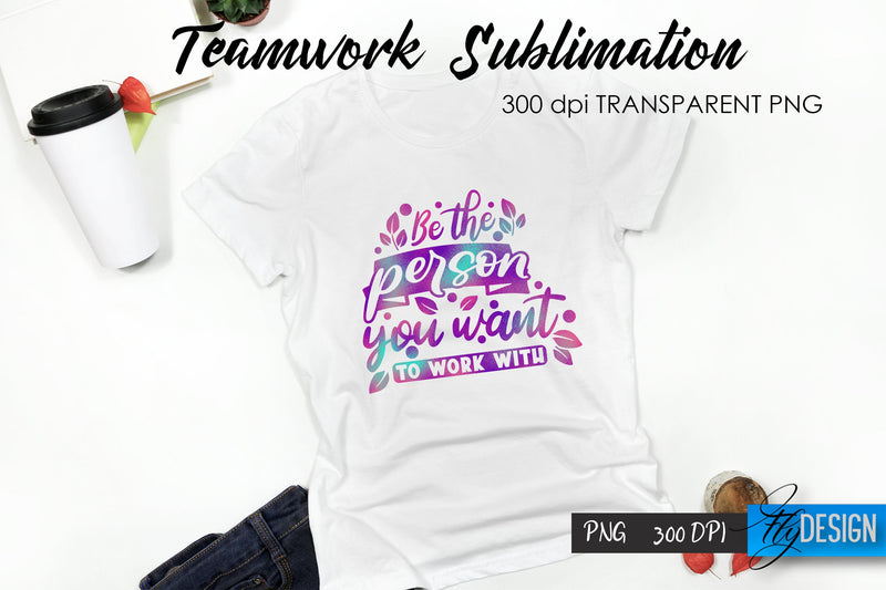 Teamwork T-Shirt Sublimation. Dream Team T-Shirt Design v.6 Sublimation Fly Design 