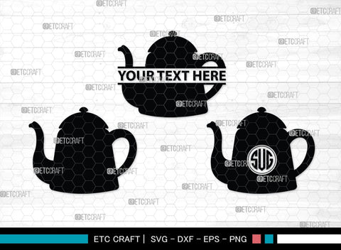 Teapot Monogram, Teapot Silhouette, Teapot SVG, Tea Kettle Svg, Kettle Svg, Coffeepot Svg, Teapot Bundle, SB00176 SVG ETC Craft 
