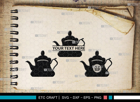 Teapot Monogram, Teapot Silhouette, Teapot SVG, Tea Kettle Svg, Kettle Svg, Coffeepot Svg, Teapot Bundle, SB00176 SVG ETC Craft 