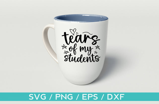 Tears of my students, teacher svg designs SVG MD mominul islam 