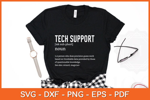 Tech Support Definition Funny Tech Support Svg Cutting File SVG Helal 