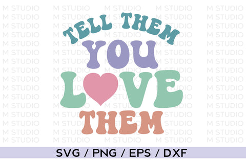 Tell Them You Love Them, Mental Health SVG MD mominul islam 