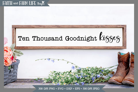 Ten Thousand Goodnight Kisses SVG Designs by Jolein 