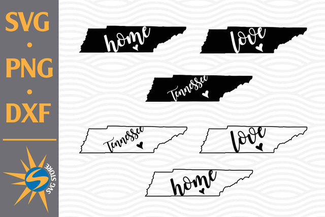 Tennessee Home Love SVG, PNG, DXF Digital Files Include SVG SVGStoreShop 