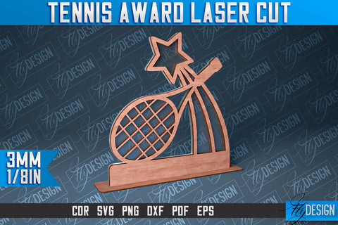 Tennis Award Laser Cut | Laser Cut SVG Design | CNC Files SVG Fly Design 