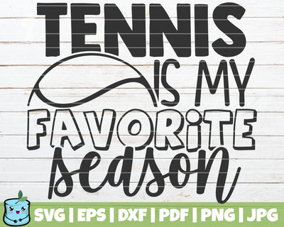 Tennis Is My Favorite Season SVG MintyMarshmallows 