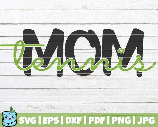 Tennis Mom SVG MintyMarshmallows 