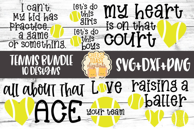 Tennis SVG Bundle - 10 Designs SVG PNG DXF Cut Files SVG Cheese Toast Digitals