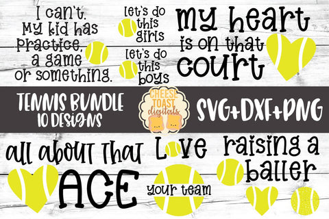 Tennis SVG Bundle - 10 Designs SVG PNG DXF Cut Files SVG Cheese Toast Digitals 