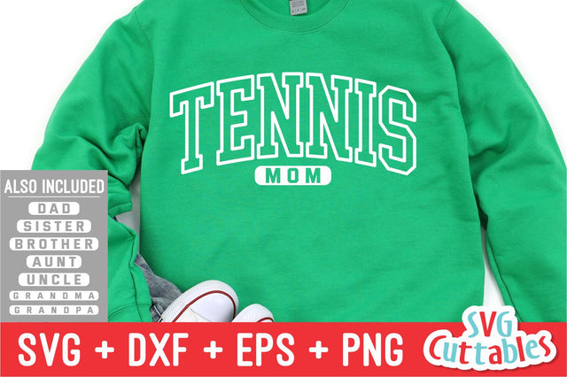 Tennis svg - Tennis Mom Cut File - svg - dxf - eps - png - Shirt Design - Silhouette - Cricut - Digital File SVG Svg Cuttables 