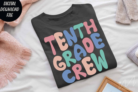 Tenth grade crew svg, Tenth grade teacher svg, Tenth grade svg, Tenth grade group shirt svg, teacher t shirt svg, cool teacher svg, cut file SVG Isabella Machell 