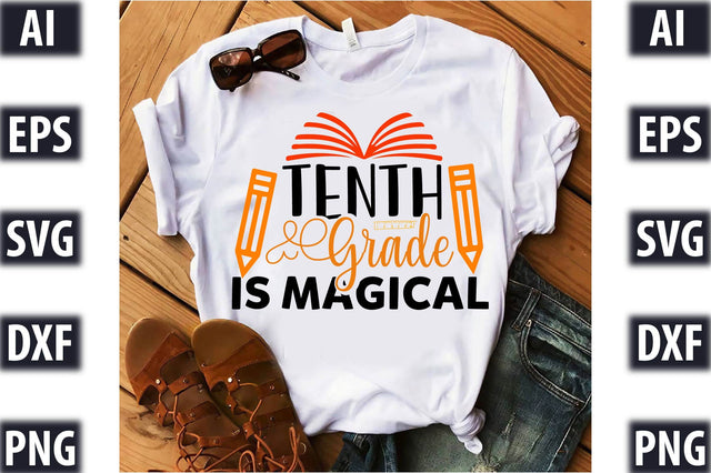 Tenth grade is magical SVG SVGista 