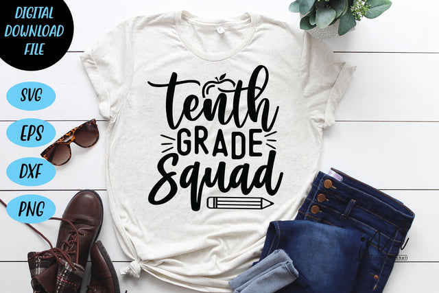 Tenth grade squad svg, 10th grade t shirt svg, 10th grade cricut SVG Isabella Machell 