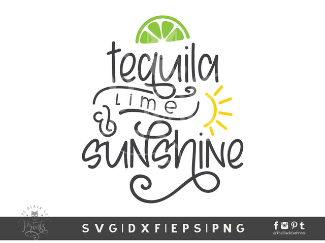 Tequila Lime And Sunshine | Cinco de Mayo Cut File SVG TheBlackCatPrints 