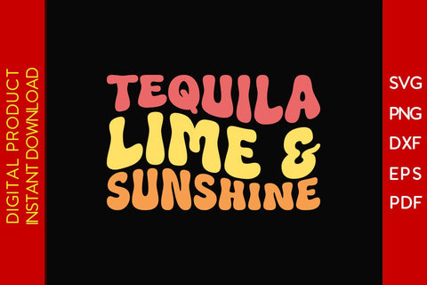 Tequila Lime And Sunshine Retro Summer Vacation SVG PNG PDF Cut File SVG Creativedesigntee 