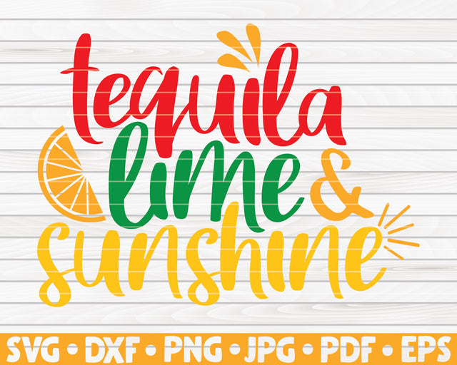 Tequila, lime and sunshine SVG | Cinco de mayo quote SVG HQDigitalArt 