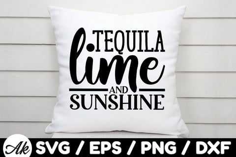 Tequila lime and sunshine svg SVG akazaddesign 