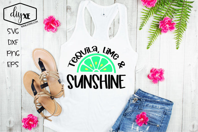 Tequila, Lime & Sunshine SVG DIYxe Designs 