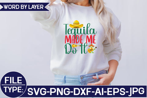 Tequila Made Me Do It SVG Cut File SVG Studio Innate 