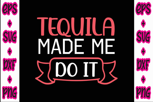Tequila made me do it SVG Nurstore 