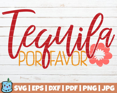 Tequila Por Favor SVG MintyMarshmallows 