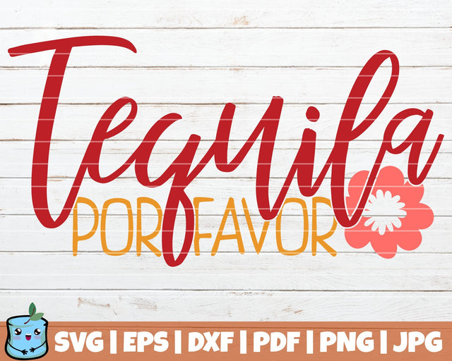 Tequila Por Favor SVG MintyMarshmallows 