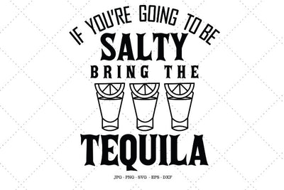 Tequila Shirt, Tequila Gifts, Gifts for Drinkers, Adult Birthday, Drinking Shirts, Funny Drinking Shirt SVG SVG Digital Designer 