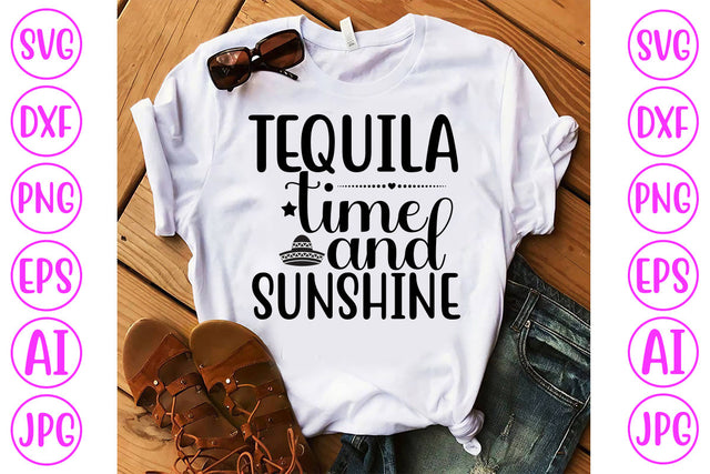 Tequila Time And Sunshine SVG Cut File SVG Syaman 
