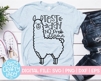 Test Day: No Prob Llama | Teacher SVG Cut File SVG Crazy Crafty Lady Co. 