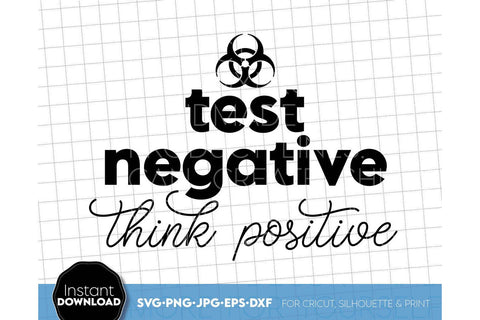 Test Negativ Think Positive | Funny Shirt Design SVG March Design Studio 
