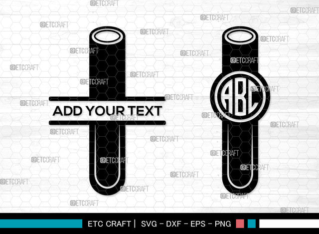 Test Tube Mnogram SVG, Split Mnogram SVG, Chemistry Tools Svg, Test Tube Icon Svg, Tube Svg, Beaker Svg, Test Tube SVG ETC Craft 